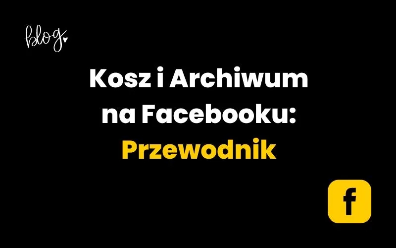 Jak przywrócić relacje na Facebooku i odzyskać zarchiwizowane historie
